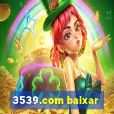 3539.com baixar